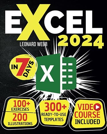 Excel: The Easiest Way to Master Microsoft Excel in 7 Days